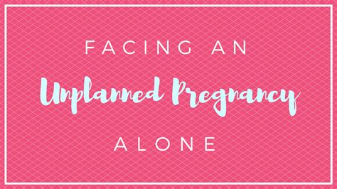Facing An Unplanned Pregnancy Alone You Have Options Texas Adoption