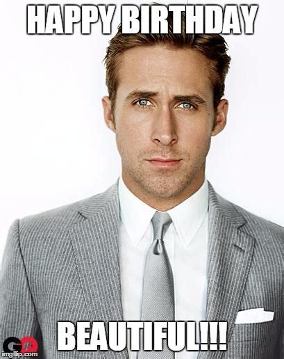 Ryan Gosling Happy Birthday Birthday Wishes Ryan Gosling Beautiful Men Hey Girl