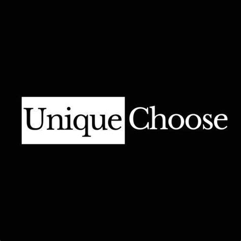 Unique Choose