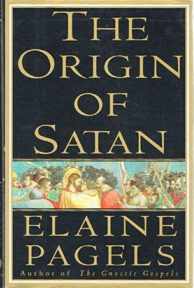 The Origin Of Satan Gnostic Gospels Used Books Book Writer