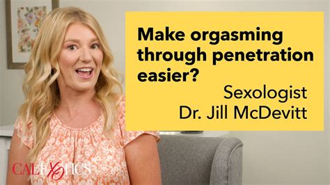 is there a way to make orgasming through penetration easier youtube