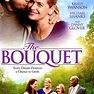 The Bouquet - Rotten Tomatoes