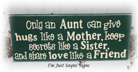 Items Similar To Only An Aunt Can Give Hugs Like A Mother Keep Secrets Like A Sister And Share