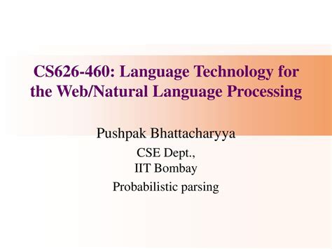 Cs Language Technology For The Webnatural Language Processing Ppt