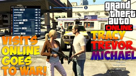 Gta 5 Tracy Michael And Trevor Visits Online Best Crew War Tracy Gives
