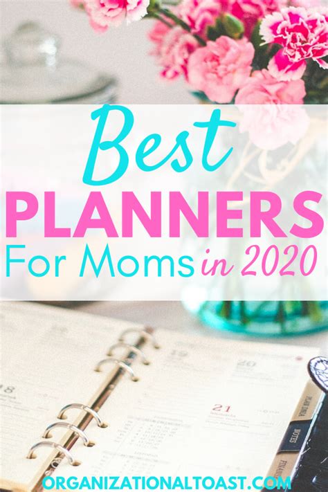 Best Planners For Moms 2021 Best Planners For Moms Best Planners
