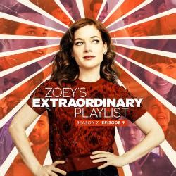 Zoey s Extraordinary Playlist Season Episode Music From the Original TV Series музыка из