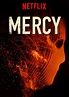 Mercy (2016) - IMDb