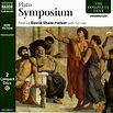 Plato: Symposium (Unabridged) Spoken Word Philosophy Naxos Audio Books