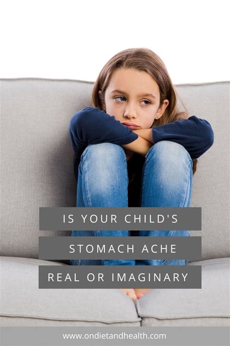 5 Reasons To Fix Your Childs Stomach Aches Stomach Ache Stomach