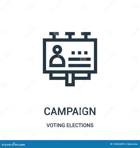 Campaign Icon Vector From Voting Elections Collection Thin Line
