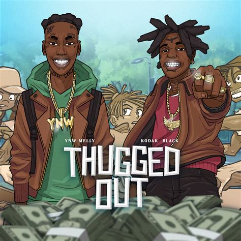 Ynw Melly And Kodak Black Team Up On New Single Thugged Out