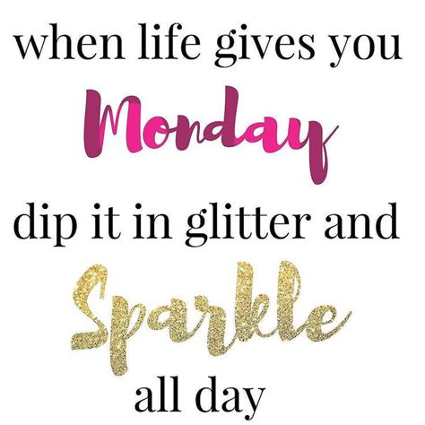 Happymonday Dont Worry Its Almost Over 😉 Sparkle Glitter