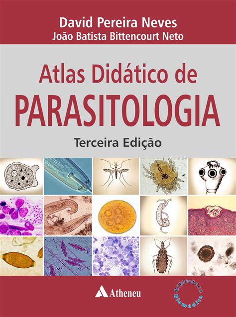Atlas Did Tico De Parasitologia Edi O Atheneu Com Br