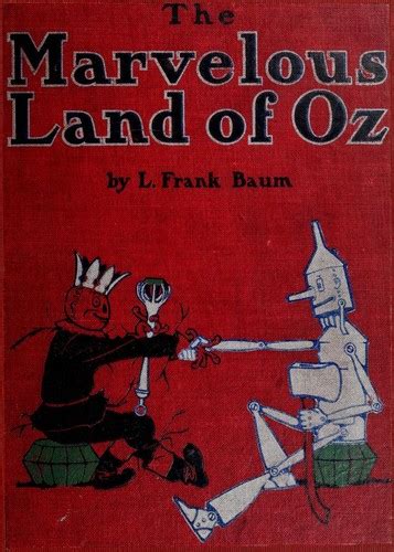 The Marvelous Land Of Oz 1904 Edition Open Library