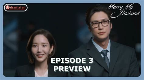 Marry My Husband Episode 3 Pre Release Eng Sub Youtube