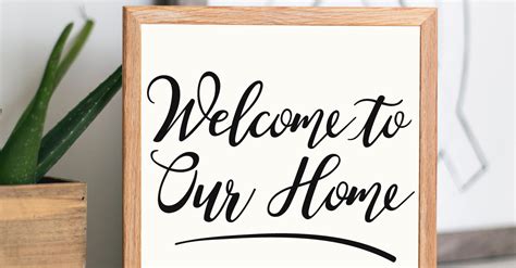 Welcome to Our Home SVG - Hey, Let's Make Stuff