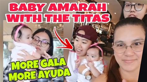 Baby Amarah Update Syempre With The Titas Full Support Talaga Sila