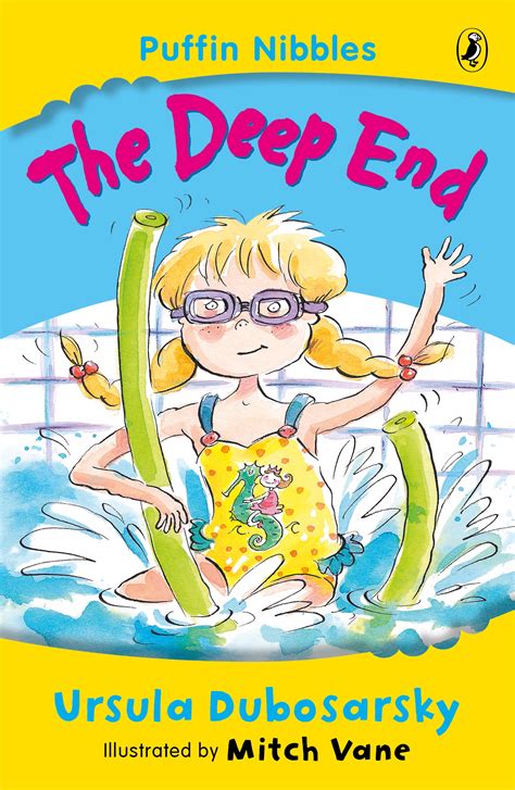 Puffin Nibbles The Deep End By Ursula Dubosarsky Penguin Books New
