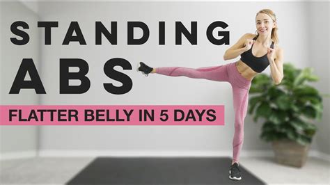 5 Minute Standing Ab Workout To Get A Flatter Belly In 5 Days Saltsandroses Youtube In 2021