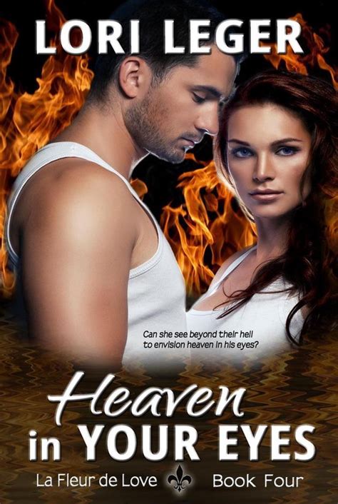 Heaven In Your Eyes Ebook Lori Leger 9781507001127 Boeken