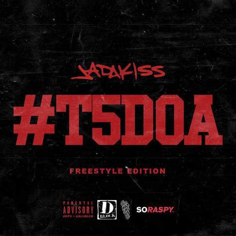 Stream Jadakiss Mixtape T5doa Freestyle Edition