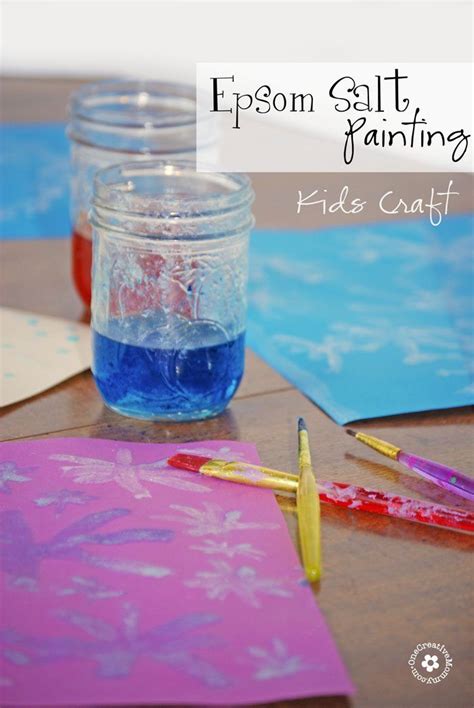 Epsom Salt Painting Salt Painting Painting For Kids Craft