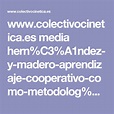 www.colectivocinetica.es media hern%C3%A1ndez-y-madero-aprendizaje ...