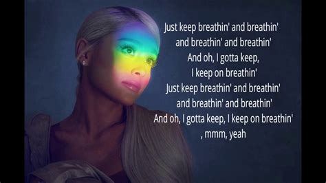 Can you name the lyrics to ariana grande's song 'breathin'? Breathin'- Ariana Grande || lyrics video - YouTube