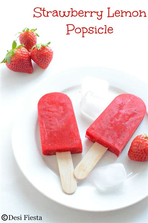 Strawberry Lemon Popsicle | Strawberry Popsicle ~Summer Recipes - Desi ...