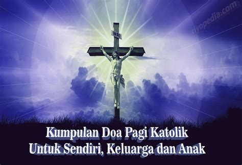 Dalam doa syahadat katolik, kita mengenal dan mengamini akan ciri dari gereja yaitu gereja yang satu, kudus, katolik, dan apostolik. Kumpulan Doa Pagi Katolik untuk Pribadi, Keluarga, Anak ...