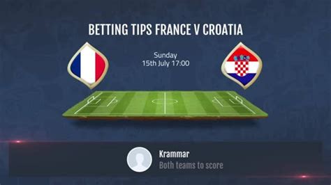 france v croatia world cup final preview and betting tips youtube