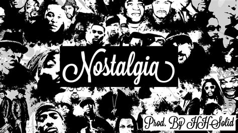 Nostalgia Hip Hop Instrumental Rap Type Beat 2020 Prod By Hhsolid