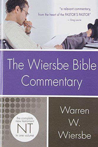 Wiersbe Bible Commentary Nt Wiersbe Bible Commentaries In 2022