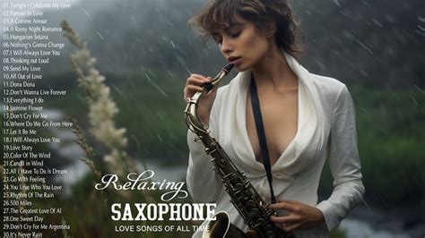 Best Romantic Saxophone Songs Of All Time Greatest Old Classic