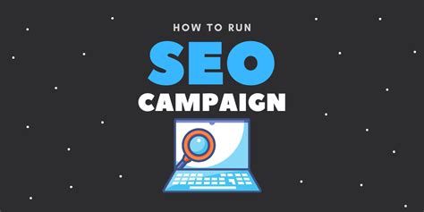 How To Run A Successful Seo Campaign Step Guide Viken Patel