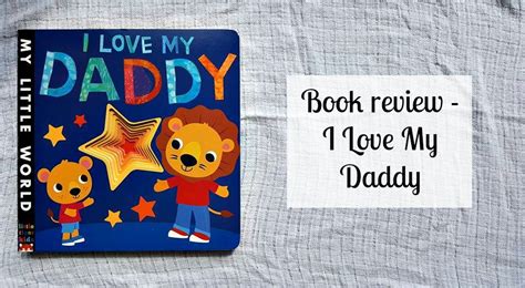 I Love My Daddy Book Review Stacey In The Sticks
