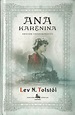 Anna Karénina - Lev Nikoláievich Tolstói - Novelas románticas