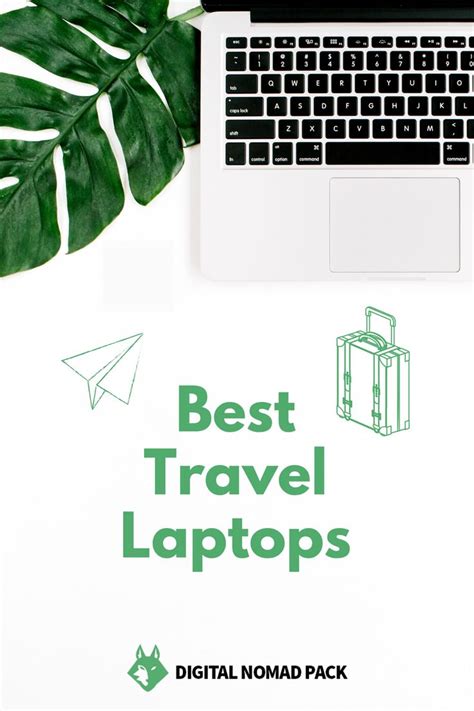 Best Travel Laptops For Digital Nomads Digital Nomad Digital Nomad