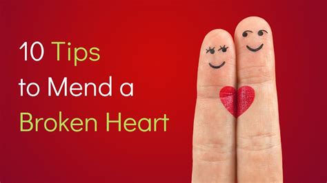 10 Remedies For A Broken Heart Tips To Mend A Broken Heart Youtube