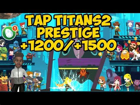 Different artifacts in the game. TAP TITANS 2 | Prestige GUIDE +1200/+1500 - YouTube