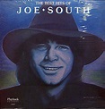 Joe South - The Best Hits Of Joe South (1985, Vinyl) | Discogs