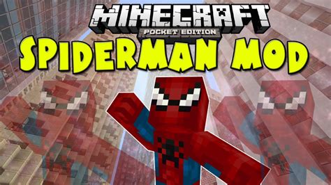 Spiderman Mod Minecraft Pocket Edition Mod Showcase 095 Youtube