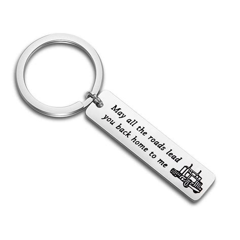 Tgbje Truck Driver Key Chain May All The Roads Lead You Back Home To Me