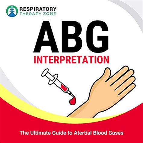 Abg Interpretation The Ultimate Guide To Arterial Blood Gases Edi O