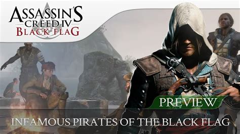 Assassins Creed Black Flag The Infamous Pirates Of The Black Flag