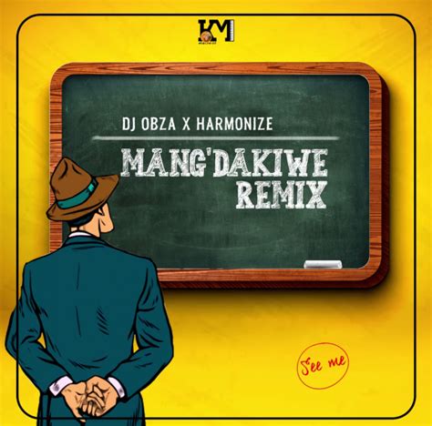 Audio Harmonize X Dj Obza X Leon Lee Mangdakiwe Remix Download