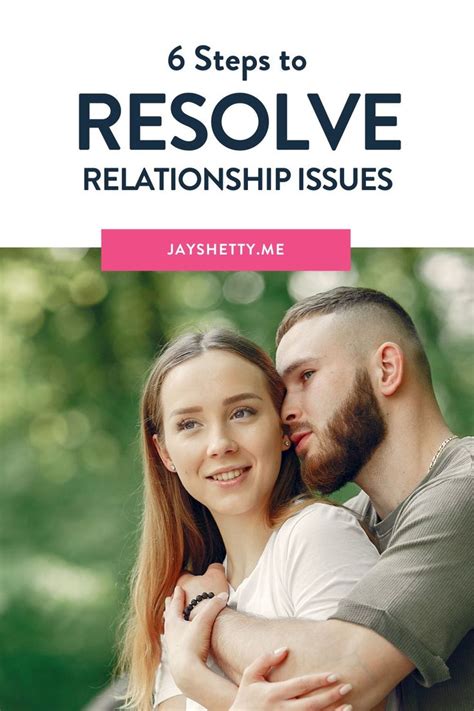 6 steps to resolve relationship conflicts jay shetty relationship conflict relationship