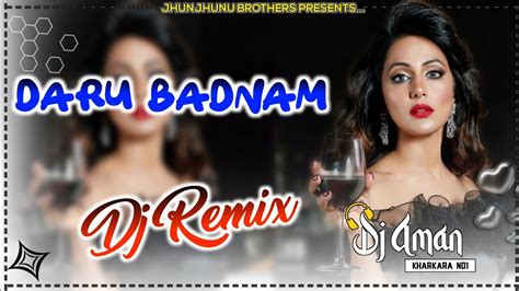 Daru Badnam Kardi Hard Bass Remix By~aman Beniwal Ft Nitesh Yogi Youtube