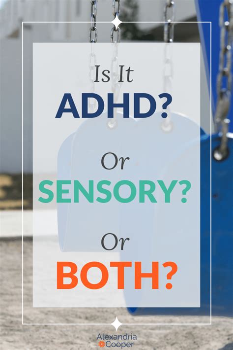Adhd Vs Sensory Processing Disorder Choosing Your Battles
